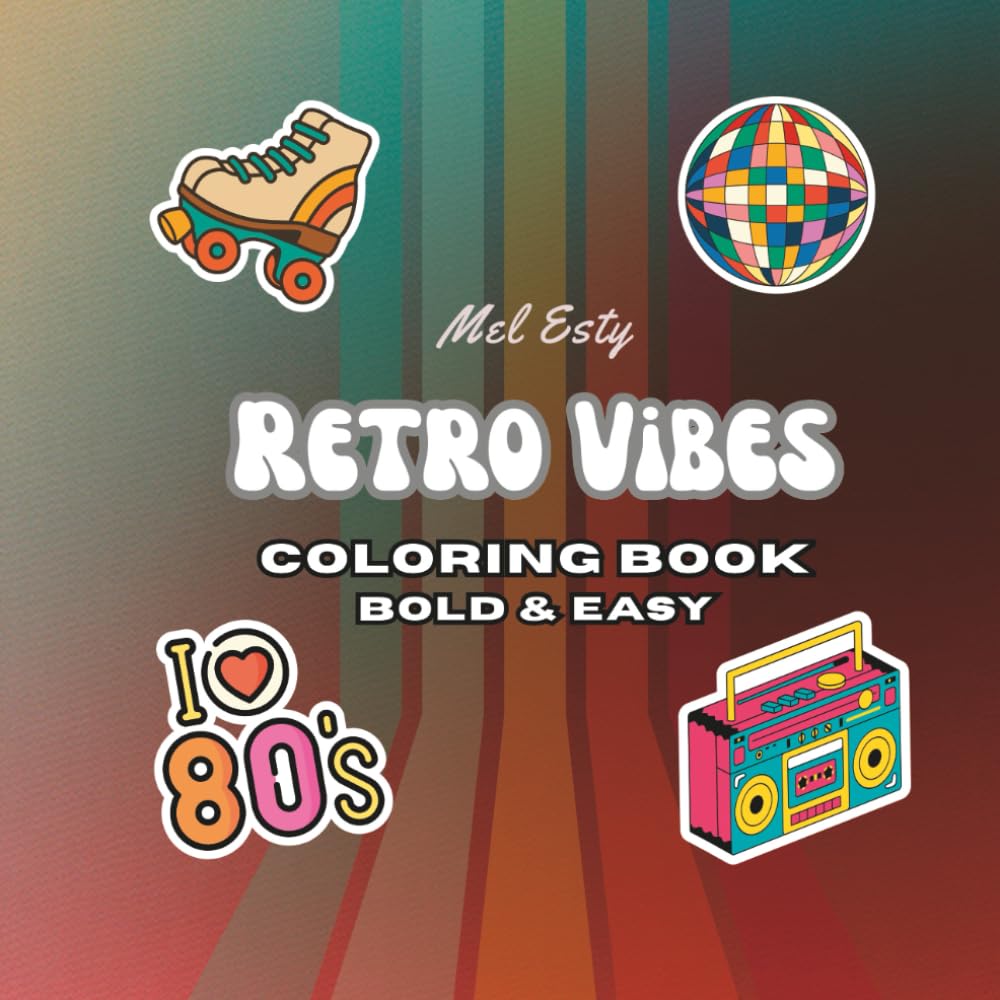 Retro Vibes - Libro de Colorear "Bold & Easy" Anti Estrés para Adultos y Adolescentes